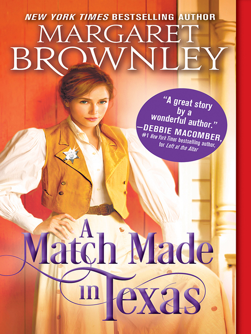 Title details for A Match Made in Texas by Margaret Brownley - Available